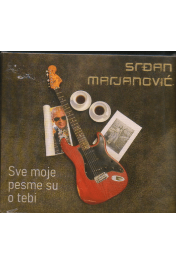 Srđan Marjanović - Sve Moje Pesme Su O Tebi CD - omot