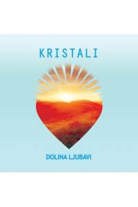 Kristali - Dolina ljubavi LP - omot