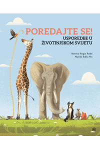 Poredajte se! Usporedbe u životinjskom svijetu - naslovnica
