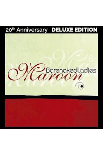 Barenaked Ladeis - Maroon LP - omot