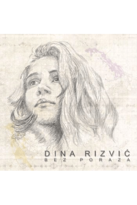 Dina Rizvić - Bez poraza CD - omot