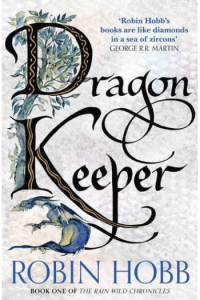 Dragon Keeper (Rain Wild 1) - naslovnica