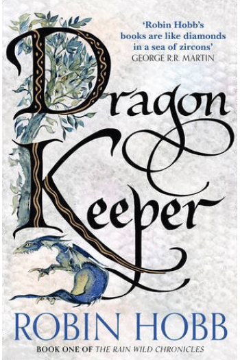 Dragon Keeper (Rain Wild 1) - naslovnica