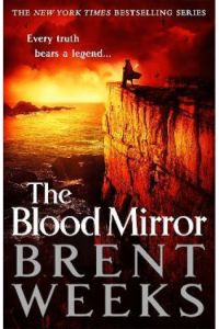 The Blood Mirror (Lightbringer #04) - naslovnica