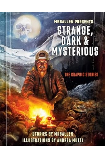 Strange, Dark & Mysterious: The Graphic Stories (Strip) - naslovnica