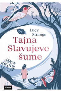 Tajna Slavujeve šume - naslovnica