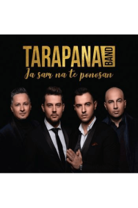 Tarapana Band - Ja Sam Na Te Ponosan CD - omot