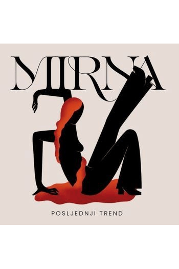 Mirna - Posljednji trend CD - omot