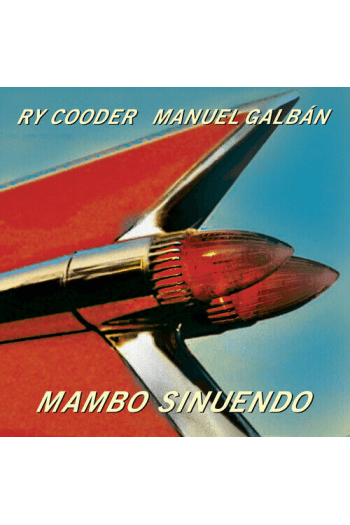 Ry Cooder, Manuel Galban - Mambo Sinuendo (Rsd/Bf 2018) LP - omot