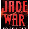 Jade War (Green Bone Saga #02) - naslovnica