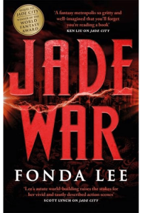 Jade War (Green Bone Saga #02) - naslovnica