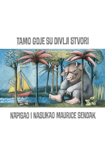 Tamo gdje su divlji stvori (Slikovnica) - naslovnica