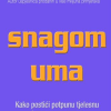 Snagom uma - naslovnica