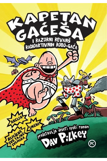 Kapetan Gaćeša i razorni revanš radioaktivnih robo-gača (Strip) - naslovnica