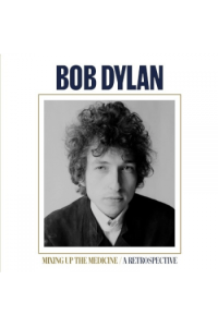 Bob Dylan - Mixing Up The Medicine - A Retrospective Companion To The Book CD - omot