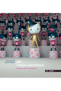 Ja i moja suprotnost – Knjiga svih karaktera (Slikovnica) - naslovnica