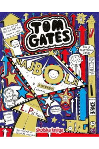 Tom Gates – Najbolji u razredu, 9. knjiga - naslovnica