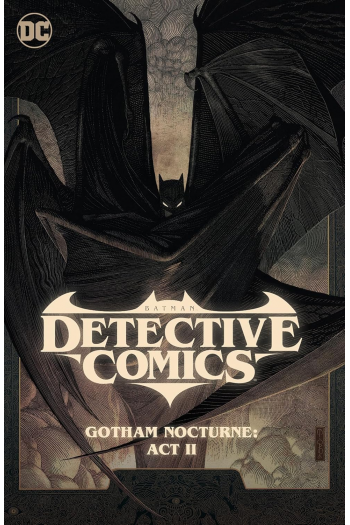Batman: Detective Comics Vol. 3: Gotham Nocturne: Act II (Strip) - naslovnica