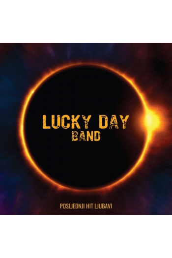 Lucky Day Band - Posljednji hit ljubavi CD - omot