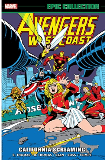 Avengers West Coast Epic Collection: California Screaming (Strip) - naslovnica