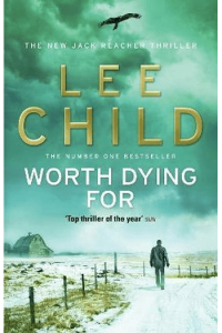 Worth Dying For (Jack Reacher #15) - naslovnica