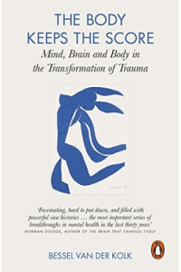 The Body Keeps the Score