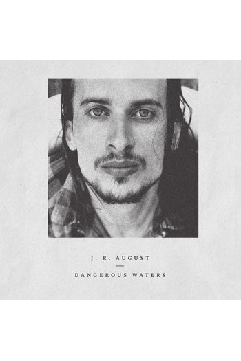 J. R. August - Dangerous Water LP - omot