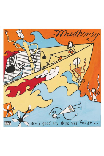 Mudhoney - Every Good Boy Deserves Fudge LP - omot