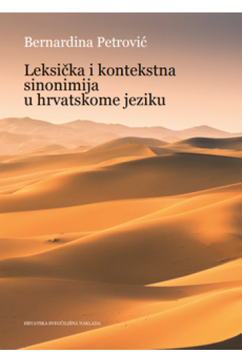 Leksička i kontekstna sinonimija u hrvatskome jeziku - naslovnica
