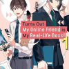 Turns Out My Online Friend Is My Real-Life Boss!, Volume 1 (Manga) - naslovnica