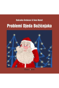 Problemi Djeda Božićnjaka (Slikovnica) - naslovnica