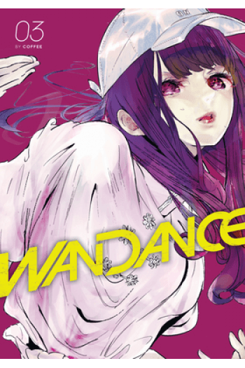 Wandance, Vol.03 (Manga) - naslovnica