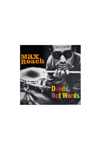 Max Roach - Deeds, Not Words LP - omot