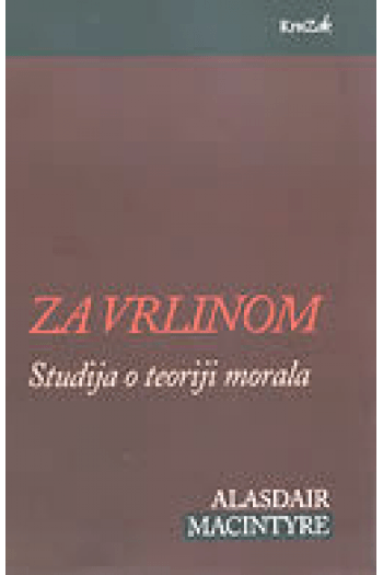 Za vrlinom: Studija o teoriji morala - naslovnica