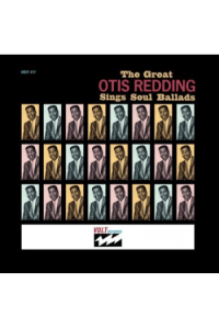 Great Otis Redding Sings Soul Ballads