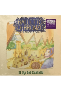 Il Balletto Di Bronzo - Il Re Del Castello LP - omot