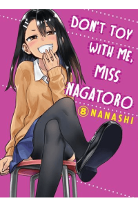Dont Toy With Me, Miss Nagatoro, Vol. 08 (Manga) - naslovnica