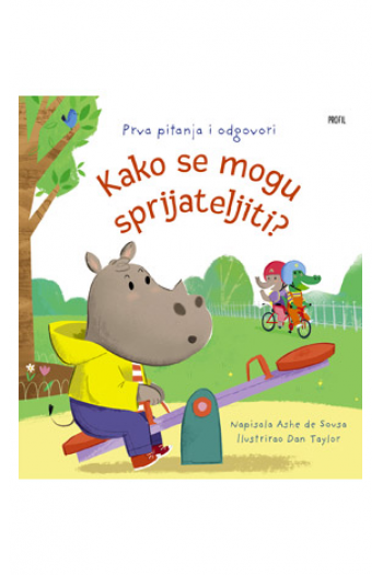 Kako se mogu sprijateljiti? (Slikovnica) - naslovnica