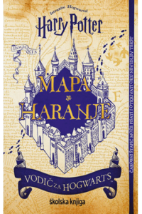 Harry Potter – Mapa za haranje – Vodič za Hogwarts - naslovnica