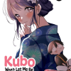 Kubo Wont Let Me Be Invisible, Vol. 09 (Manga) - naslovnica