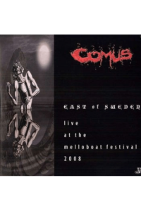 Comus - East Of Sweden - Live At The Melloboat Festival 2008 LP - omot
