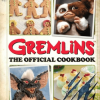 Gremlins: The Official Cookbook (Kuharica) - naslovnica