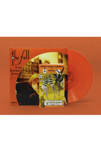 Fall - I Am Kurious Oranj (Reissue Orange Vinyl) LP - omot