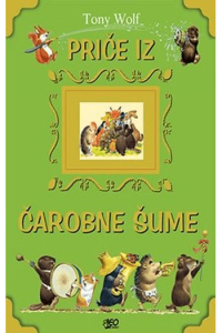 Priče iz čarobne šume [X][SKL]