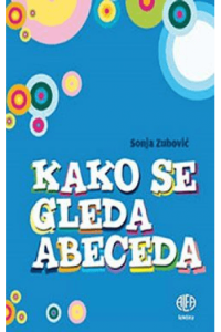 KAKO SE GLEDA ABECEDA - LEKTIRA ZA 1. RAZRED - naslovnica