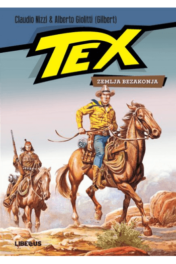 Tex Willer kolor gigant 02 - Zemlja bezakonja (Strip) - naslovnica