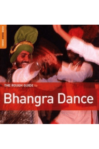 The Rough Guide To - Bhangra Dance CD - omot