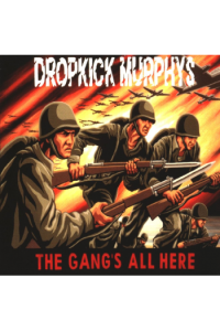 Dropkick Murphys - The Gang's All Here CD - omot