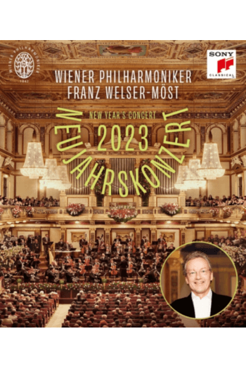 Wiener Philharmoniker, Franz Welser Most - New Years Concert 2023 (Neujahrskonzert 2023) BD - omot
