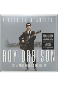 Roy Orbison - A Love So Beautiful: Roy Orbison & the Royal Philharmonic Orchestra LP - omot